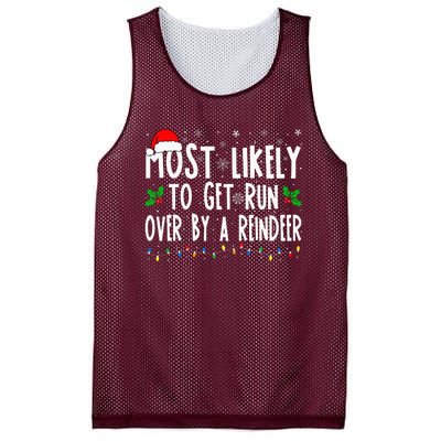 Most Likely To Get Run Over By A Reindeer Matching Christmas Mesh Reversible Basketball Jersey Tank