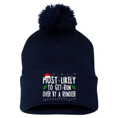 Most Likely To Get Run Over By A Reindeer Matching Christmas Pom Pom 12in Knit Beanie