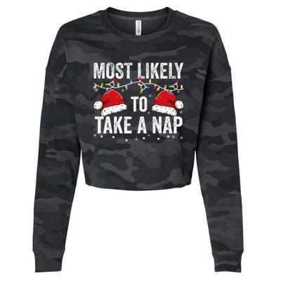 Most Likely To Take A Nap Matching Christmas For Family Cropped Pullover Crew