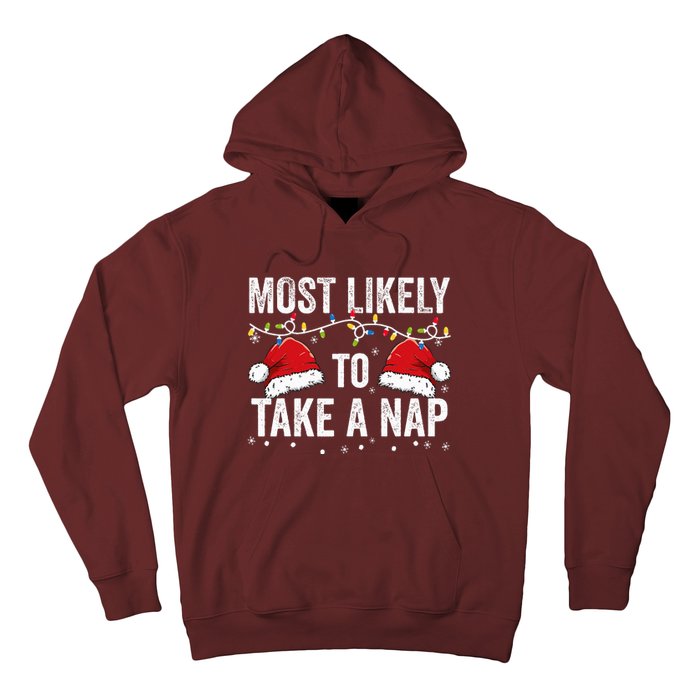 Most Likely To Take A Nap Matching Christmas For Family Hoodie