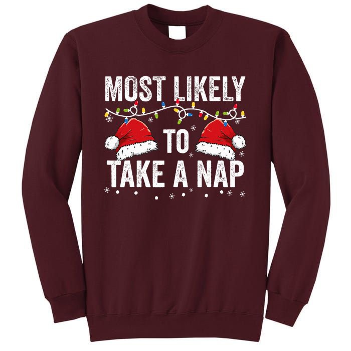 Most Likely To Take A Nap Matching Christmas For Family Tall Sweatshirt