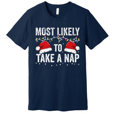 Most Likely To Take A Nap Matching Christmas For Family Premium T-Shirt