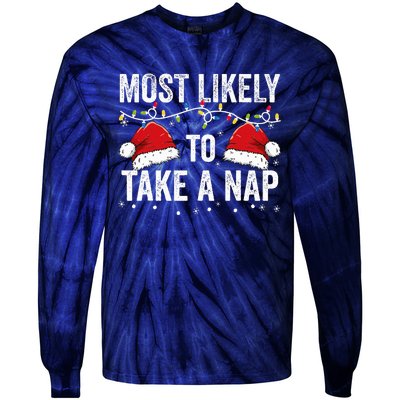 Most Likely To Take A Nap Matching Christmas For Family Tie-Dye Long Sleeve Shirt