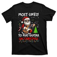 Most Likely To Play Guitar With Santa Matching Christmas T-Shirt