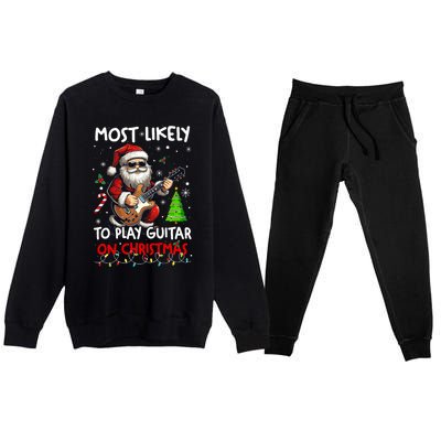 Most Likely To Play Guitar With Santa Matching Christmas Premium Crewneck Sweatsuit Set