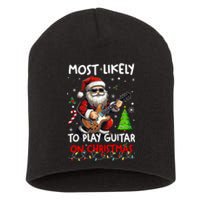 Most Likely To Play Guitar With Santa Matching Christmas Short Acrylic Beanie