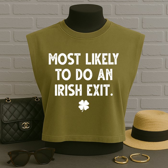 Most Likely To Do An Irish Exit Funny St Patrick's Day Garment-Dyed Women's Muscle Tee