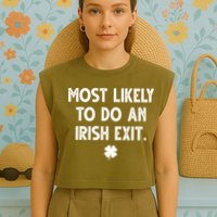Most Likely To Do An Irish Exit Funny St Patrick's Day Garment-Dyed Women's Muscle Tee