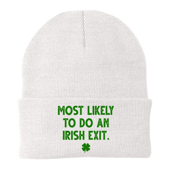 Most Likely To Do An Irish Exit Funny St Patrick's Day Beanie