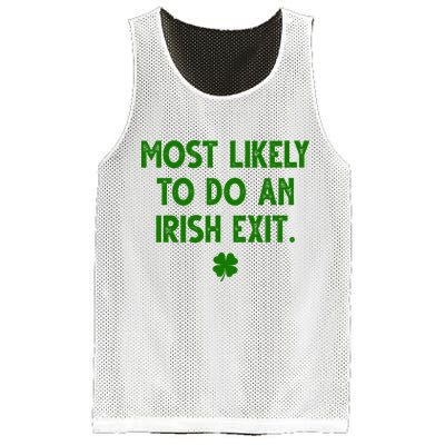 Most Likely To Do An Irish Exit Funny St Patrick's Day Mesh Reversible Basketball Jersey Tank