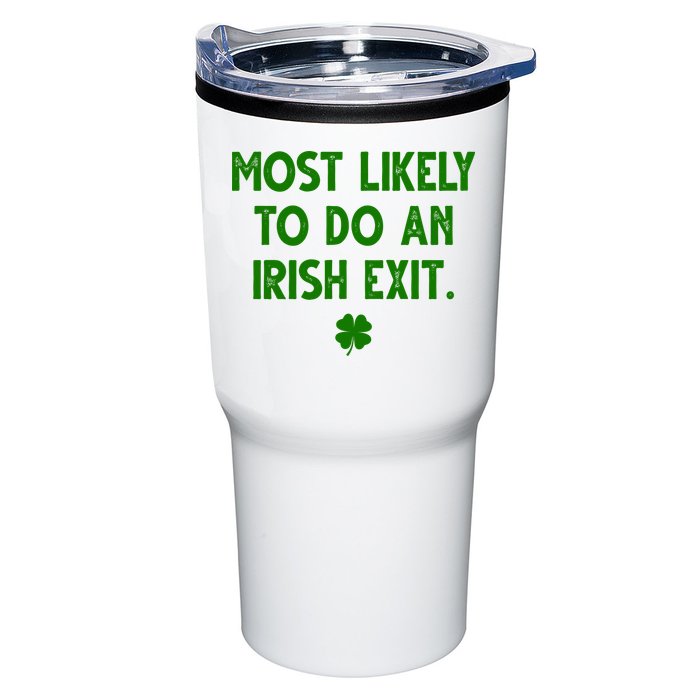 Most Likely To Do An Irish Exit Funny St Patrick's Day Tumbler
