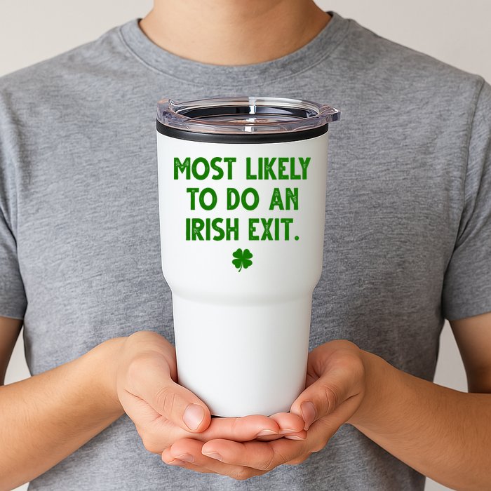 Most Likely To Do An Irish Exit Funny St Patrick's Day Tumbler