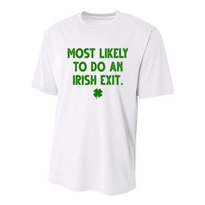 Most Likely To Do An Irish Exit Funny St Patrick's Day Youth Performance Sprint T-Shirt