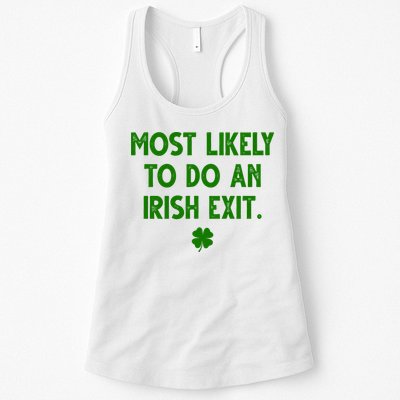 Most Likely To Do An Irish Exit Funny St Patrick's Day Womens Tank Top