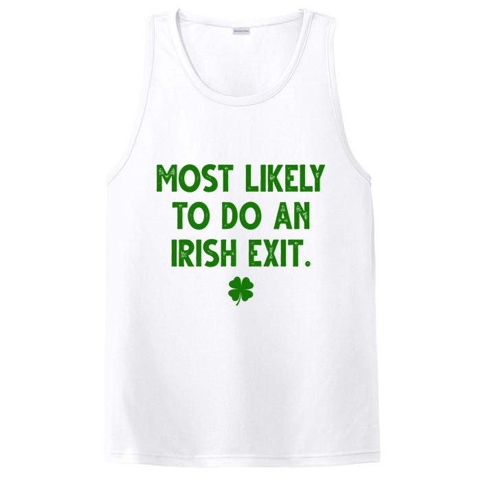 Most Likely To Do An Irish Exit Funny St Patrick's Day PosiCharge Competitor Tank