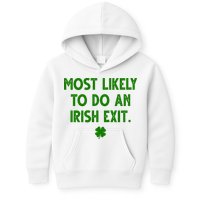 Most Likely To Do An Irish Exit Funny St Patrick's Day Kids Hoodie