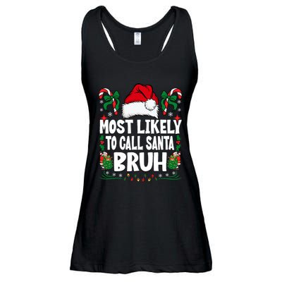 Most Likely To Call Santa Bruh Christmas Family Matching Ladies Essential Flowy Tank