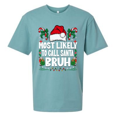 Most Likely To Call Santa Bruh Christmas Family Matching Sueded Cloud Jersey T-Shirt