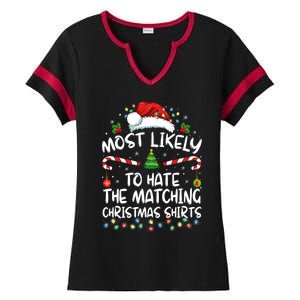 Most Likely To Hate Matching Christmas Funny Family Matching Ladies Halftime Notch Neck Tee