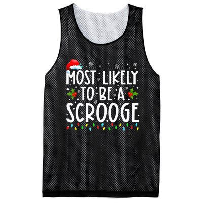 Most Likely To Be A Scrooge Funny Family Matching Christmas Mesh Reversible Basketball Jersey Tank