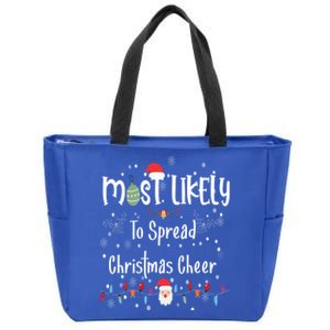 Most Likely To Spread Christmas Cheer Matching Family Xmas Gift Zip Tote Bag