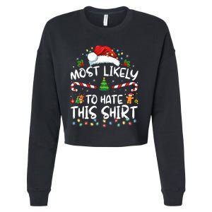 Most Likely To Hate This Family Christmas Pajamas Cropped Pullover Crew