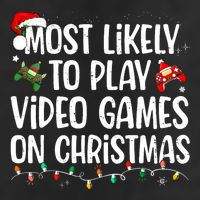 Most Likely To Play Video Games On Christmas Family Matching Cool Comfort Performance Bucket Hat