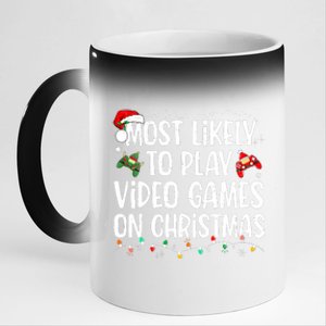 Most Likely To Play Video Games On Christmas Family Matching 11oz Black Color Changing Mug