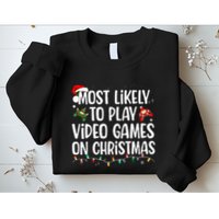 Most Likely To Play Video Games On Christmas Family Matching Sweatshirt