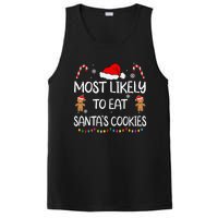 Most Likely To Eat Santas Cookies Family Christmas Matching PosiCharge Competitor Tank