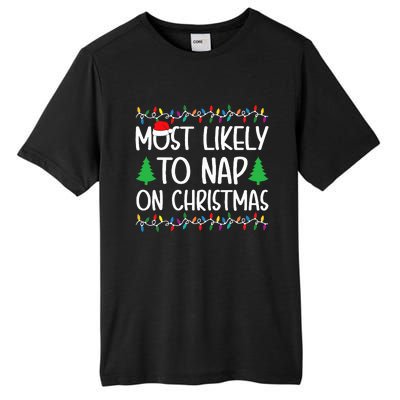 Most Likely To Nap On Christmas for Family  Tall Fusion ChromaSoft Performance T-Shirt