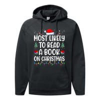 Most Likely To Read A Book On Christmas Matching Family Performance Fleece Hoodie