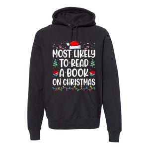 Most Likely To Read A Book On Christmas Matching Family Premium Hoodie