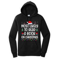 Most Likely To Read A Book On Christmas Matching Family Women's Pullover Hoodie