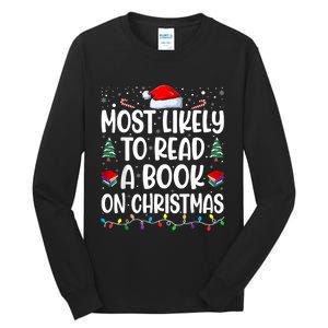 Most Likely To Read A Book On Christmas Matching Family Tall Long Sleeve T-Shirt