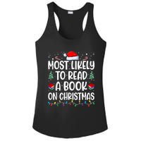 Most Likely To Read A Book On Christmas Matching Family Ladies PosiCharge Competitor Racerback Tank