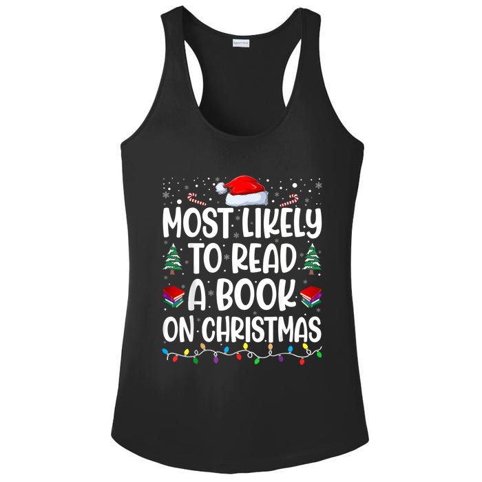 Most Likely To Read A Book On Christmas Matching Family Ladies PosiCharge Competitor Racerback Tank