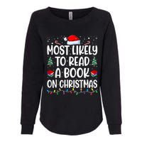 Most Likely To Read A Book On Christmas Matching Family Womens California Wash Sweatshirt