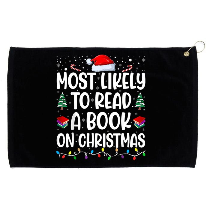 Most Likely To Read A Book On Christmas Matching Family Grommeted Golf Towel