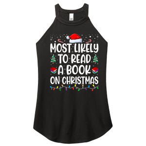 Most Likely To Read A Book On Christmas Matching Family Women's Perfect Tri Rocker Tank