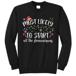 Most Likely To Start All The Shenanigans Family Xmas Holiday Sweatshirt