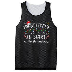 Most Likely To Start All The Shenanigans Family Xmas Holiday Mesh Reversible Basketball Jersey Tank