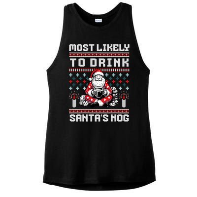 Most Likely To Santas Nog Funny Ugly Christmas Design Gift Ladies PosiCharge Tri-Blend Wicking Tank