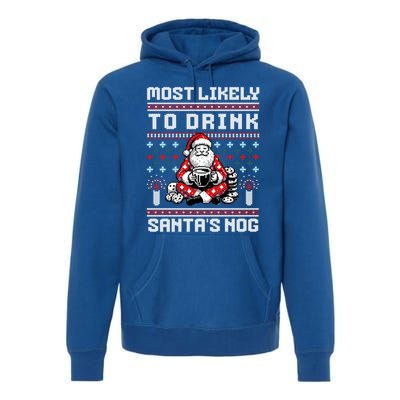 Most Likely To Santas Nog Funny Ugly Christmas Design Gift Premium Hoodie