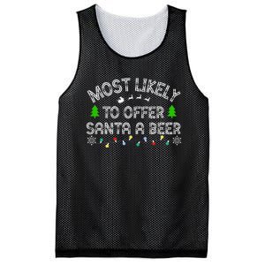 Most Likely To Offer Santa A Beer Funny Drinking Christmas Mesh Reversible Basketball Jersey Tank