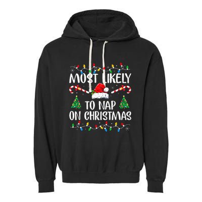 Most Likely To Nap On Christmas Family Christmas Pajamas  Garment-Dyed Fleece Hoodie