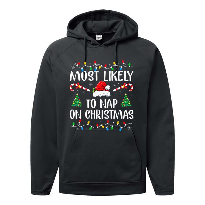 Most Likely To Nap On Christmas Family Christmas Pajamas  Performance Fleece Hoodie