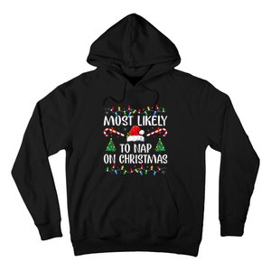 Most Likely To Nap On Christmas Family Christmas Pajamas  Hoodie