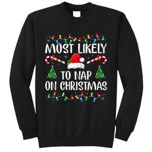 Most Likely To Nap On Christmas Family Christmas Pajamas  Sweatshirt