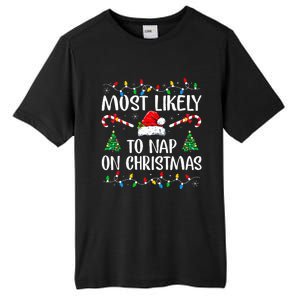 Most Likely To Nap On Christmas Family Christmas Pajamas  Tall Fusion ChromaSoft Performance T-Shirt